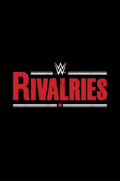 WWE Rivalries poster