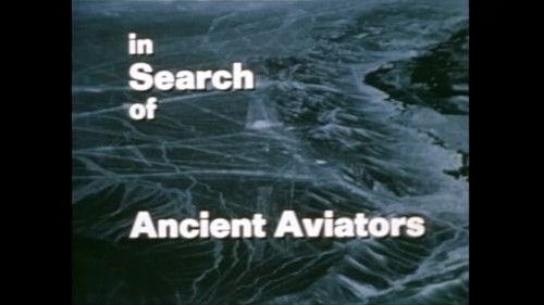 In Search of... Season 1 Episode 3 - Ancient Aviators (aka Ancient Flight)