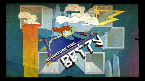 Adventure Time Season 5 Episode 48 - Betty