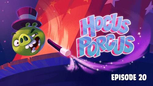 Angry Birds Toons Season 3 Episode 20 - Hocus Porcus
