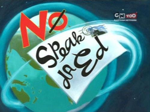 undefined Season 5 Episode 7 - No Speak Da Ed