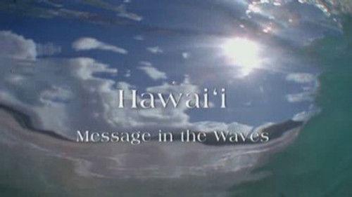 Natural World Season 26 Episode 5 - Hawaii - Message in the Waves