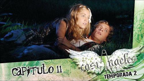 Casi Ángeles Season 2 Episode 11 - Episode 11: YOUR WISH IS MY COMAND