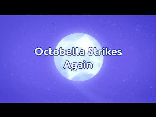 PJ Masks Season 5 Episode 9 - Octobella Strikes Again