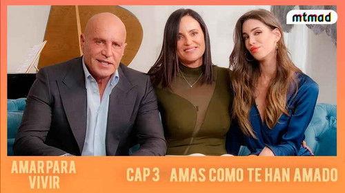 Amar para vivir Season 1 Episode 3 - Episode 3