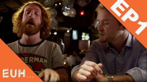 Euh Season 1 Episode 1 - Episode 1