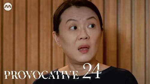 Provocative Season 1 Episode 24 - Episode 24