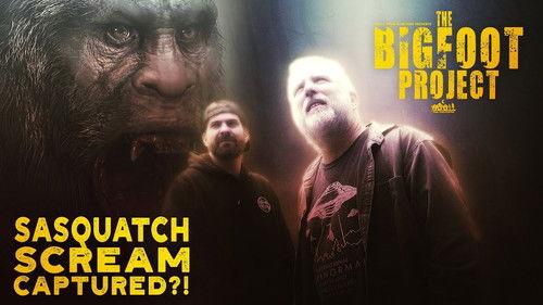 The Bigfoot Project Season 1 Episode 6 - Sasquatch Scream Captured