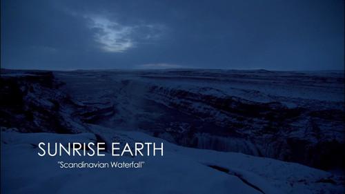 Sunrise Earth Season 3 Episode 13 - Scandinavian Waterfall