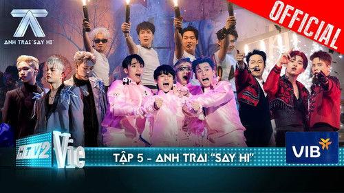 Anh Trai "Say Hi" Season 1 Episode 5 - Episode 5