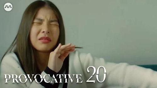 Provocative Season 1 Episode 20 - Episode 20