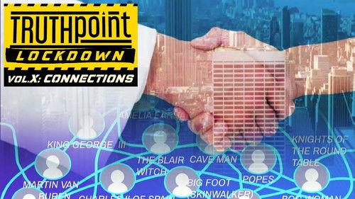 TruthPoint Season 2 Episode 10 - Vol. X "CONNECTIONS"
