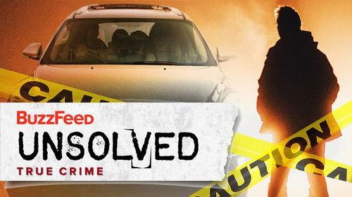 Buzzfeed Unsolved: True Crime Season 2 Episode 3 - The Bizarre Road Trip Of A Missing Family