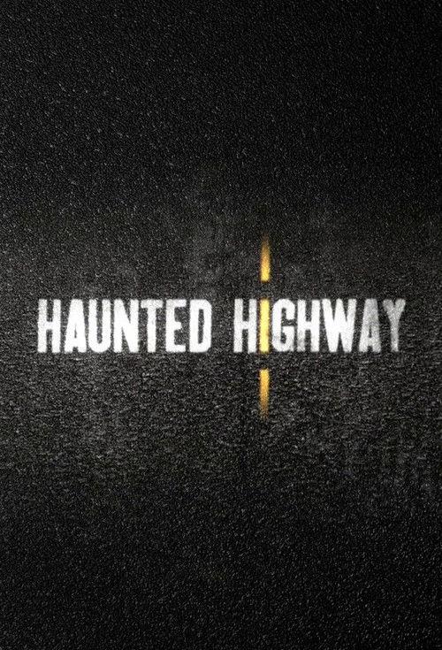 Haunted Highway poster