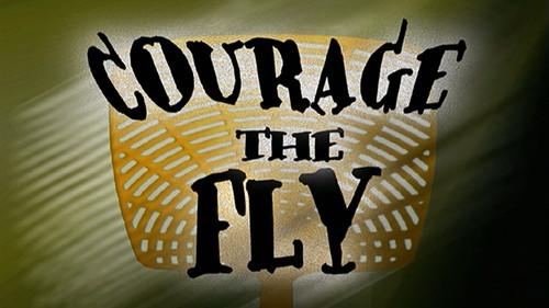 undefined Season 2 Episode 11 - Courage the Fly