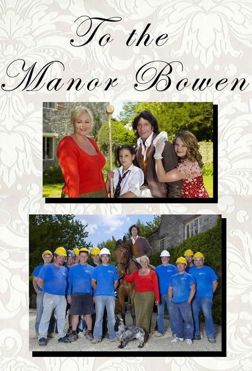 To The Manor Bowen poster