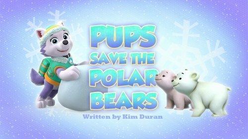 PAW Patrol Season 3 Episode 19 - Pups Save the Polar Bears