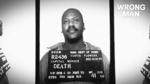 Wrong Man Season 1 Episode 3 - Curtis Flowers: Trial and Error