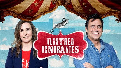 Ilustres Ignorantes Season 17 Episode 22 - Episode 22