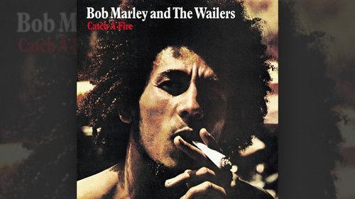 Classic Albums Season 2 Episode 4 - Bob Marley & The Wailers: Catch A Fire