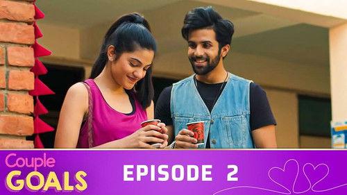 Couple Goals Season 4 Episode 2 - Couple Goals: Love and Dreams - EP 2