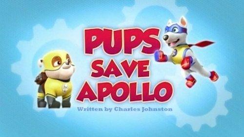 PAW Patrol Season 3 Episode 17 - Pups Save Apollo