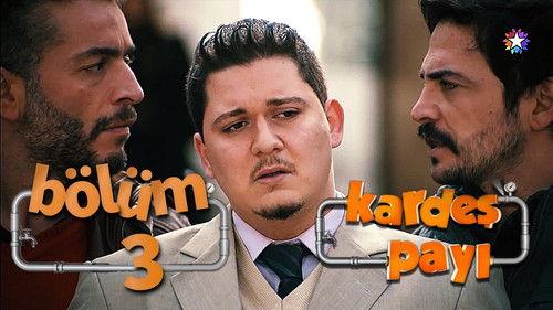 Kardeş Payı Season 1 Episode 3 - Episode 3