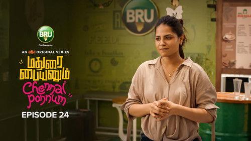 Madurai Paiyanum Chennai Ponnum Season 1 Episode 24 - Feeling detected