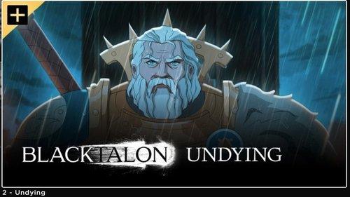 Blacktalon Season 1 Episode 2 - Undying