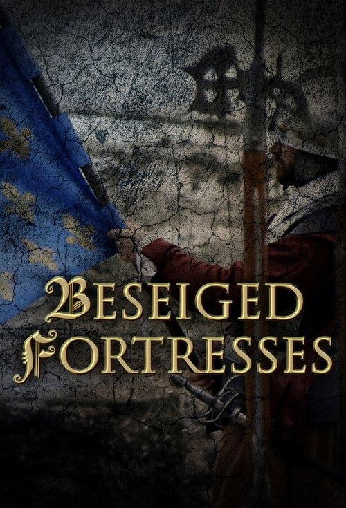 Besieged Fortresses, Battles of Legend poster