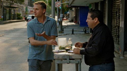 Somebody Feed Phil Season 1 Episode 6 - Mexico City