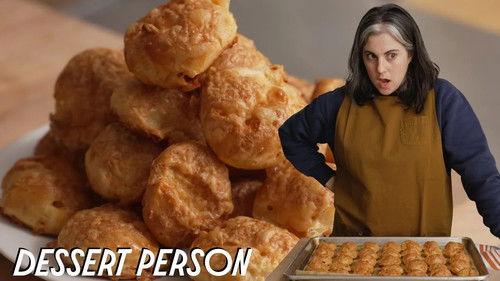 Dessert Person with Claire Saffitz Season 6 Episode 7 - Claire Saffitz Makes Cheese Puffs / Pâte à Choux Part 1