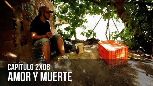 Malviviendo Season 2 Episode 8 - Amor y Muerte