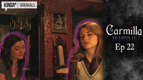 Carmilla Season 2 Episode 22 - Compulsory Violence