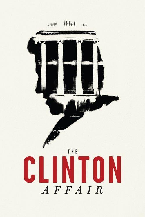 The Clinton Affair poster
