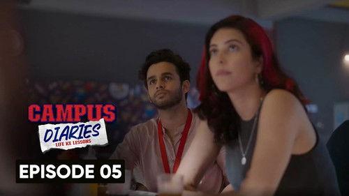 Campus Diaries Season 1 Episode 5 - Episode 5