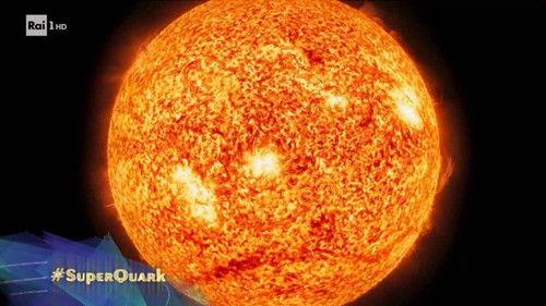 Superquark Season 28 Episode 3 - The Sun