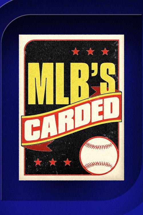 MLB's Carded poster