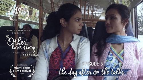 The 'Other' Love Story Season 1 Episode 5 - "the day after & the talks"