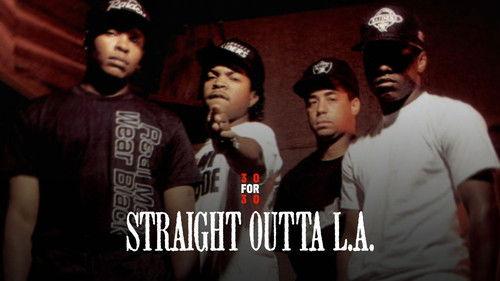 30 for 30 Season 1 Episode 14 - Straight Outta L.A.