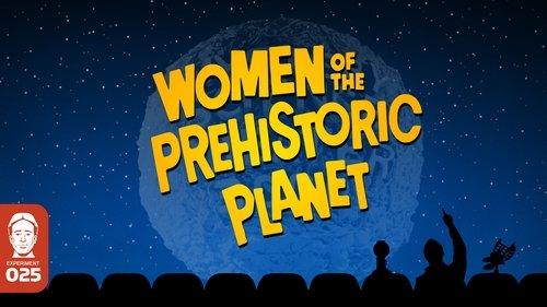 Mystery Science Theater 3000 Season 1 Episode 13 - Women of the Prehistoric Planet