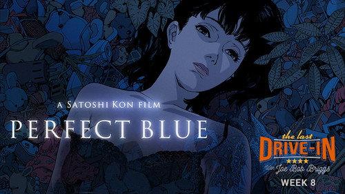 The Last Drive-in with Joe Bob Briggs Season 5 Episode 16 - Perfect Blue