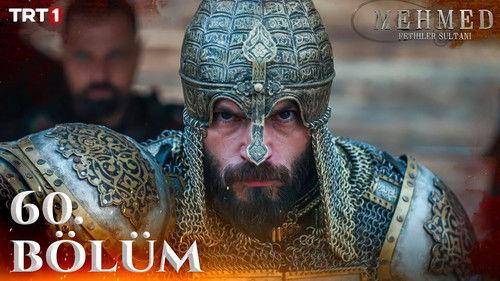 Mehmed: Sultan of Conquests Season 3 Episode 11 - 60. Bölüm