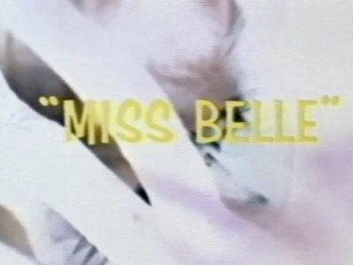 Journey to the Unknown Season 1 Episode 4 - Miss Belle