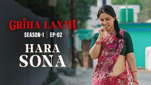 Griha Laxmi Season 1 Episode 2 - Hara Sona