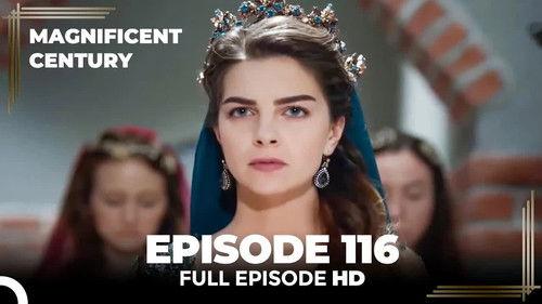 Magnificent Century Season 4 Episode 13 - Episode 116