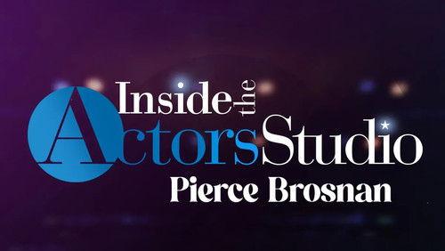 Inside the Actors Studio Season 9 Episode 4 - Pierce Brosnan