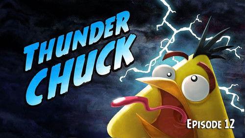 Angry Birds Toons Season 1 Episode 12 - Thunder Chuck