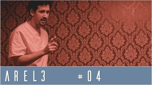 Arel3 Season 1 Episode 4 - Episode 4