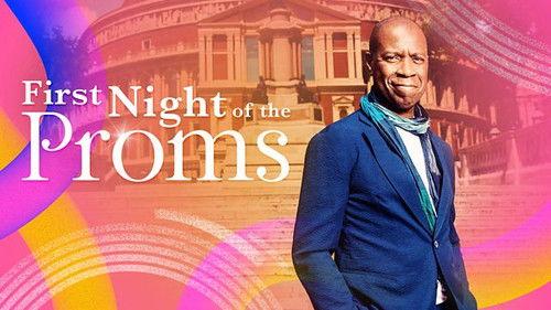BBC Proms Season 77 Episode 1 - First Night of the Proms
